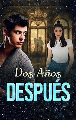 Dos años después