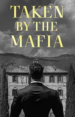 Taken By The Mafia