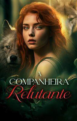 A Companheira Relutante