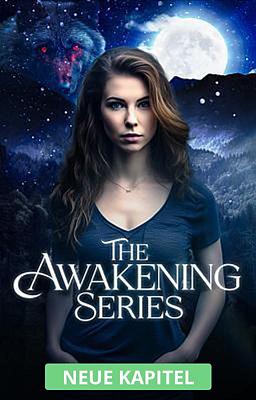 The Awakening Series (Deutsch)