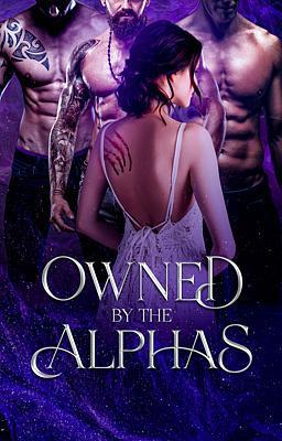 Owned by the Alphas (Deutsch)