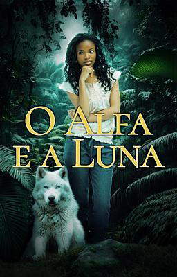 O Alfa e a Luna