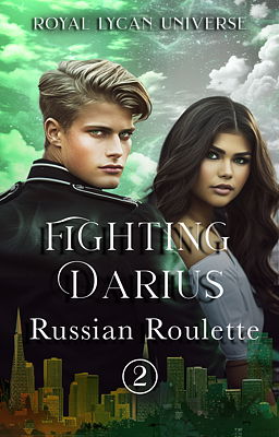 Fighting Darius Book 2: Russian Roulette