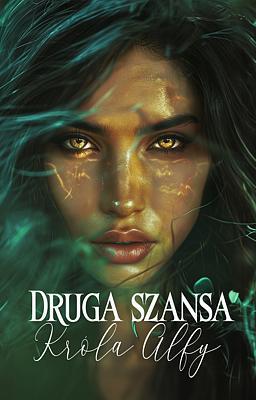 Druga szansa Króla Alfy