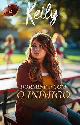 Keily - Dormindo com o Inimigo