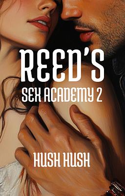 Reed's Sex Academy 2: Hush Hush