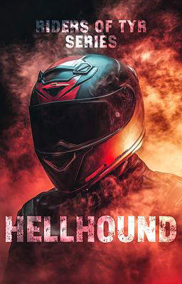 Riders of Tyr Series: Hellhound