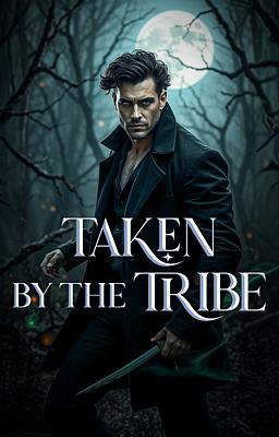 Taken By The Tribe