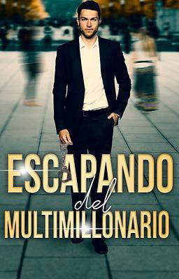 Escapando del multimillonario
