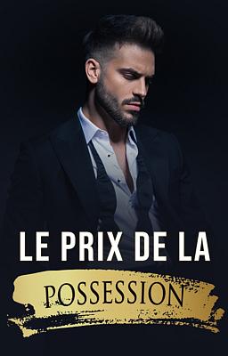 Cover image for Le prix de le possession