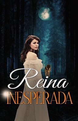 Reina inesperada