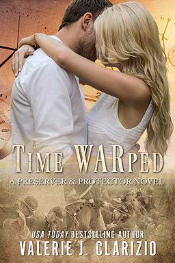 The Preserver & Protector 1: Time WARped
