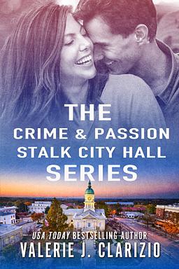 Crime and Passion Stalk City Hall