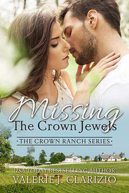 The Crown Ranch 1: Missing the Crown Jewels