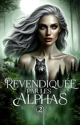 Revendiquée par les Alphas