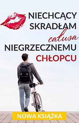Cover image for Niechcący skradłam całusa niegrzecznemu 