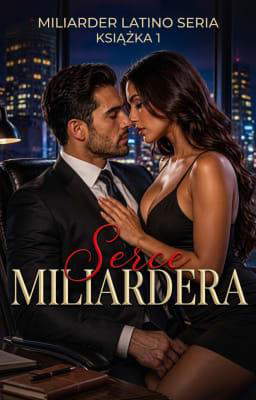 Miliarder Latino: Serce miliardera